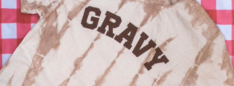 Gravy Shirt